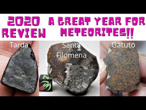 2020 Year in Review: METEORITE NEWS Witnessed Falls New Meteorite Classifications, Meteorite Stories