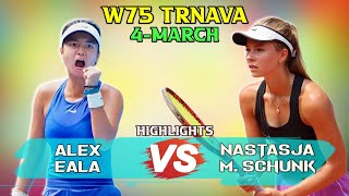 Alex Eala vs Nastasja Schunk Qauly. | Highlights (4-March) ITF Trnava 2024