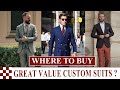 Where to buy great value custom suits