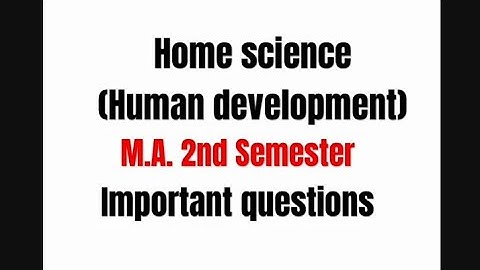 #M.A. 2nd semester #Home science #paper-1 #most imp questions by Alpana Singh