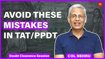 What Kind Of Stories Not To Write In TAT | Doubt Clearance Session | Col Nehru Ex IO 17 SSB