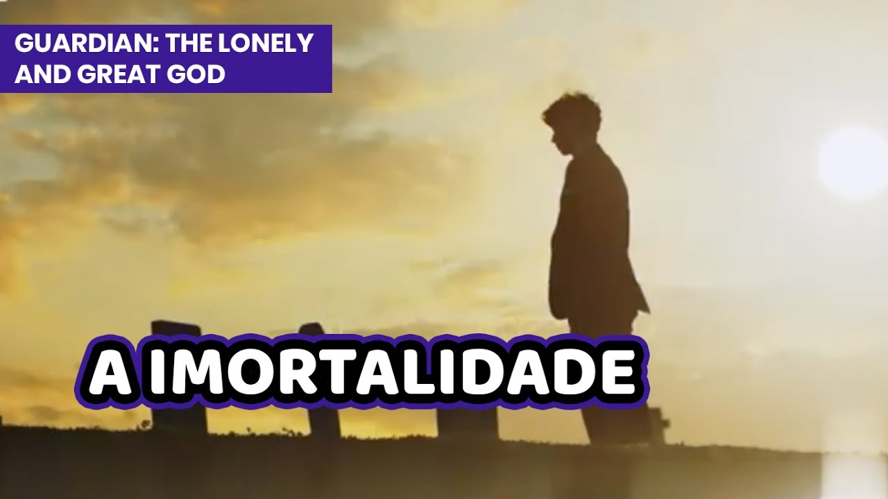 Goblin: The Lonely and Great God (LEGENDADO PT BR) 