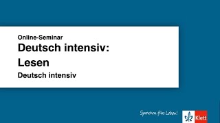 Online-Seminar: Deutsch intensiv - Lesen