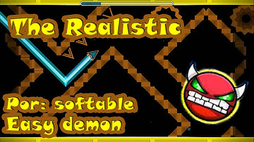 The Realistic (Easy demon) por softable - Geometry Dash HD