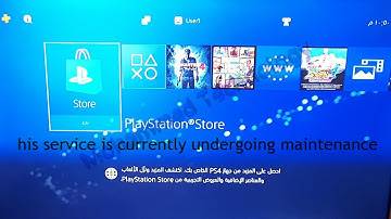 his service is currently undergoing maintenance(HOW TO FIX)  on playstation 4
