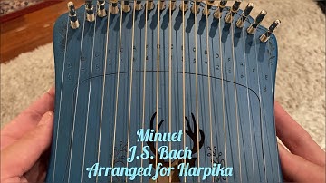 Minuet - J.S. Bach - Arranged for Harpika with tabs/notes