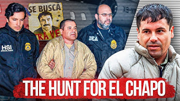 The Hunt for El Chapo: How the World’s Most Wanted Was Caught