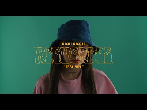 Nicki Nicole - Tras Vos