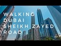 Walking Dubai Sheikh Zayed Road World Trade Centre MS to Financial Centre MS