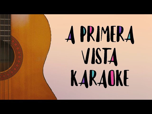 A Primera Vista (KARAOKE) Pedro Aznar class=