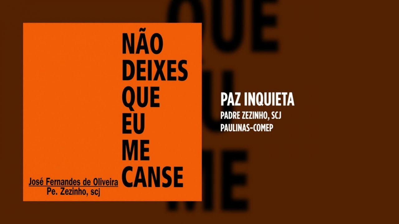 Padre Zezinho, scj - Não deixes que eu me canse - (Álbum Completo)