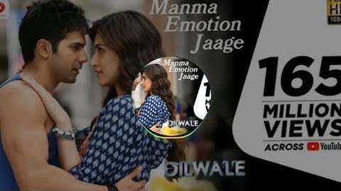 Manma Emotion Jaage - Dilwale | Varun Dhawan | Kriti Sanon | Party Anthem of Thabira Hindi Song