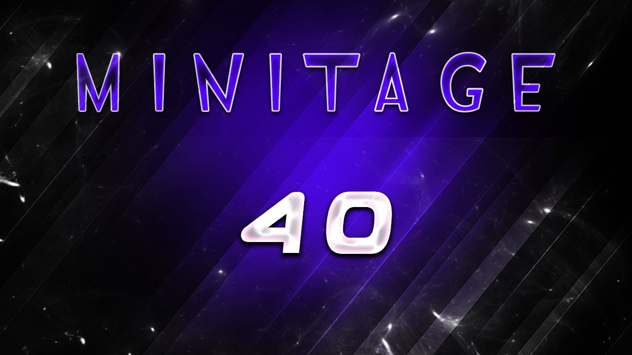 Minitage 40 