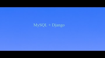 Connect MySQL Database With Django