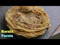 #KeralaParota| కేరళ పరోటా | Kerala Laccha Parata | The Best Crispy layered Parota|Vismai Food