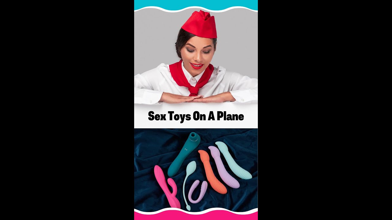 can you bring sex toys on a plane How To Get Your Sex Toys Through Airport Security Smoothly, Because You  Deserve A Fun Vacation main image 0