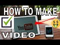 How to Make a YouTube Video - Beginners Tutorial