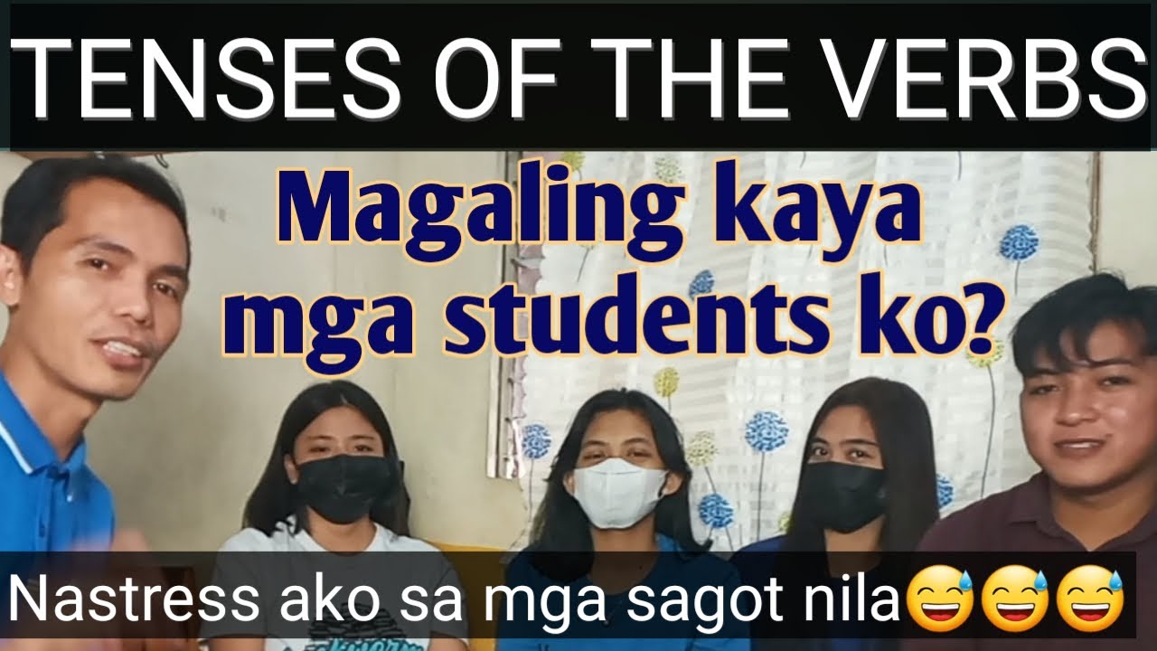 FUN AND EXCITING WAY TO LEARN///TENSES OF THE VERBS/// MAGALING KAYA ...