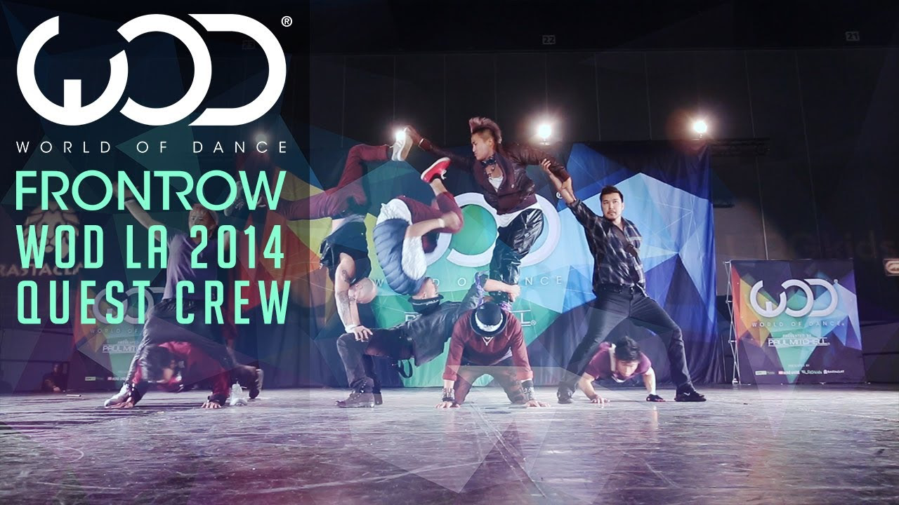 Quest Crew  FRONTROW  World of Dance  WODLA 14