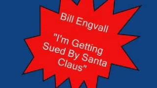 Vignette de la vidéo "Bill Engvall - I'm Getting Sued By Santa Claus"