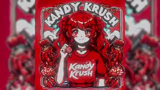 KANDY KRUSH - Dragon Boy$ (Ultra Slowed - SuperNubYT)