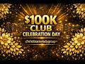 2026 $100K Club Celebration Day™ — Daily Revenue Reached $100K | Discipline, Identity &amp; Performance