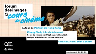 Chang Cheh, à la vie à la mort