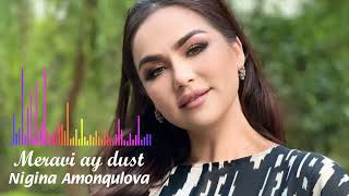 Nigina Amonqulova - Meravi ay dust (2023) / Нигина Амонкулова - Мерави ай дуст