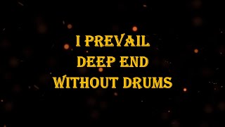 I Prevail - Deep End 121 bpm drumless