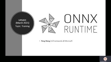 011 ONNX 20210324 Peng ONNX Runtime Update