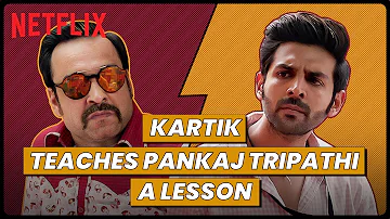 Kartik Aaryan teaches Pankaj Tripathi a Lesson | Luka Chuppi | Netflix India