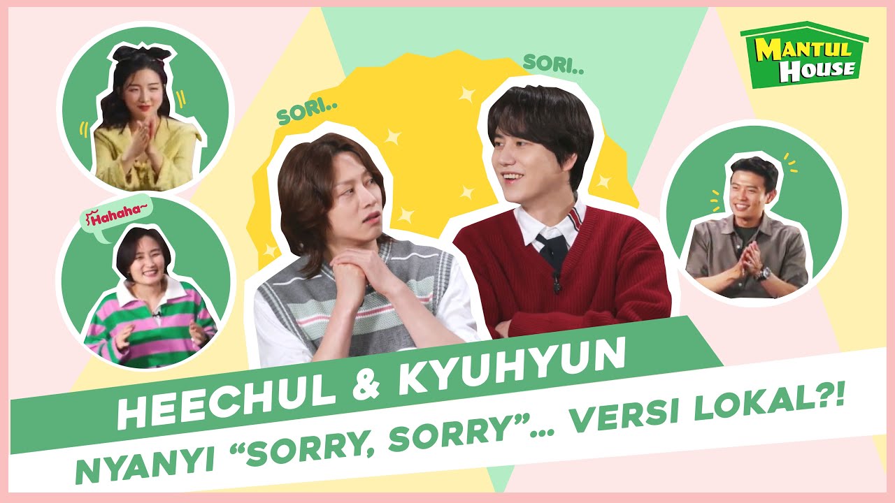 [Ep. 3] HEECHUL & KYUHYUN NGELOKAL NYANYIIN SORRY SORRY