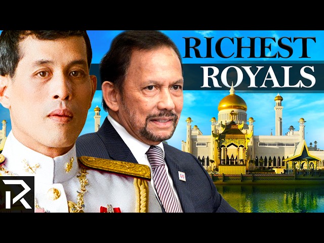 The Richest Royals In The World Ranked class=