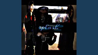 splash (feat. ibelaced) (original pitch)
