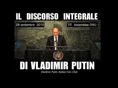 Intervento integrale di Putin alla 70°Assemblea delle Nazioni Unite.