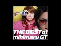 『THE BEST of mihimaru GT』PV風に繋げてみた【mihimaru GT】