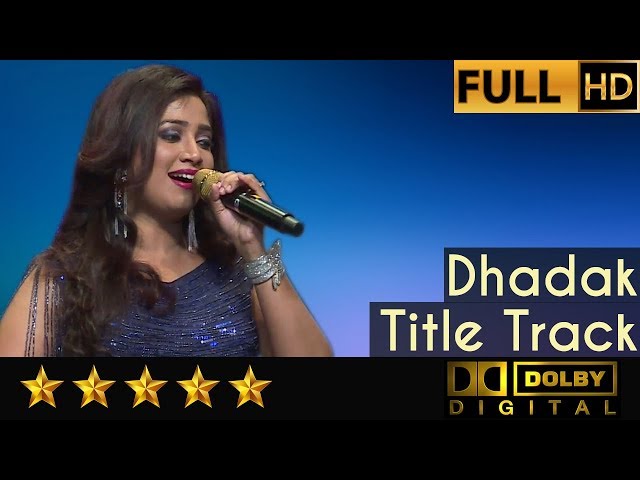 Shreya Ghoshal sings Dhadak Title Track with Symphony Orchestra of Hemantkumar Musical Group class=