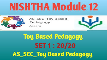 Nishtha Module 12 quiz answers | Set 1 | DIKSHA Module 12 | Toy Based Pedagogy
