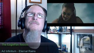 EagleFan Reacts to Eternal Rains by Ad Infinitum - Love this Group