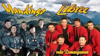 Grupo Libra, GRUPO MANDINGO &amp; Los Mendivil Mix de Éxitos