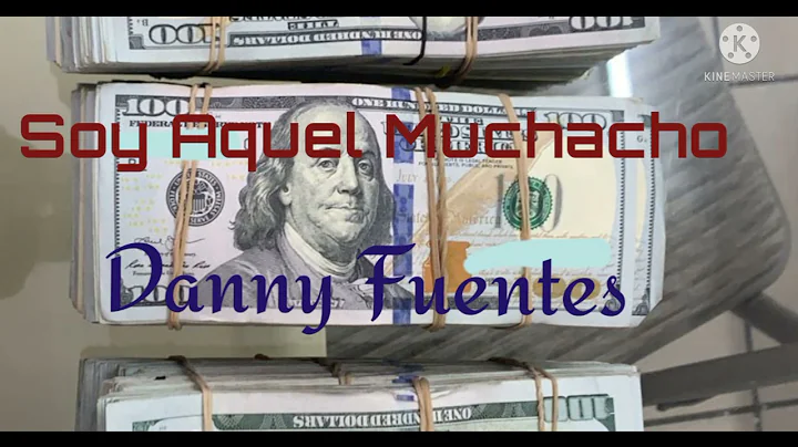 Danny Fuentes - Soy aquel muchacho.