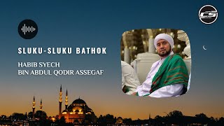 HABIB SYECH - SLUKU SLUKU BATHOK