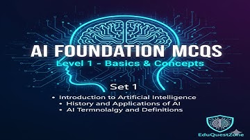 Artificial Intelligence Basics MCQs – Foundation Level | AI Concepts, Agents, Search & Knowledge