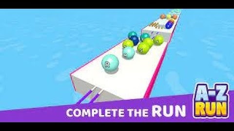 AZ Run Games All Levels Gameplay iOS,Android Walkthrough Mobile Going Ball Alltrailer Max LVL UVNg9n