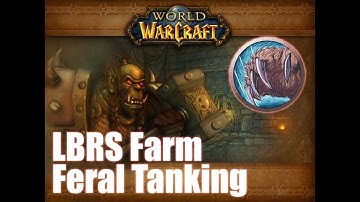 LFG LBRS | Feral Druid Tanking & Pre-Raid BiS Farm [Classic+ @turtlewow]