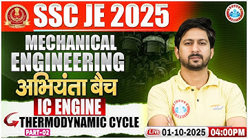 SSC JE 2025 | IC Engine | Thermodynamic Cycle #2 | SSC JE Mechanical Engineering Classes | Anil Sir