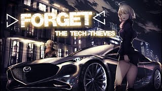 「Nightcore」➼ The Tech Thieves - Forget ♬