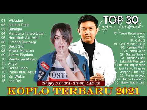 Happy Asmara x Denny Caknan Full Album 2021 Lagu Jawa Terbaru -Terpopuler- terbaik 2021 - Lagu koplo