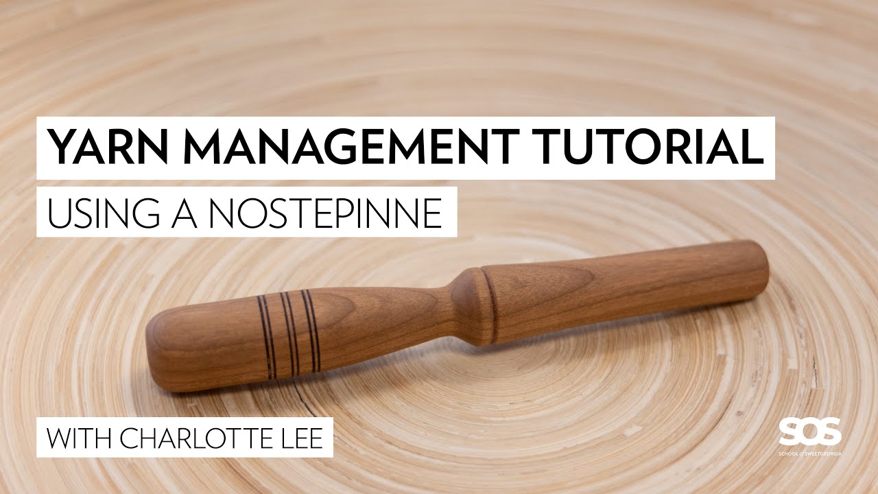 How to Wind Yarn Using a Nostepinne // Yarn Tutorials // School of