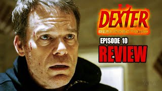 Dexter Resurrection | Episode 10 Review - What Next?